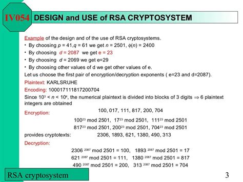 Sep 3, 2020 ... RSA example step by step shows how RSA encryption works mathematically as well as with data encryption tools such as GPG. RSA encryption is ...